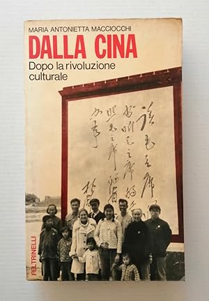 Dalla Cina dopo la Rivoluzione Culturale