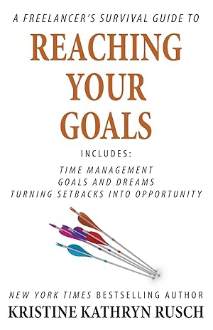 Imagen del vendedor de A Freelancer\ s Survival Guide to Reaching Your Goals a la venta por moluna