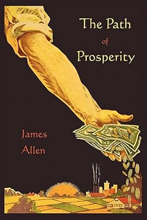 Image du vendeur pour The Path of Prosperity mis en vente par GreatBookPrices