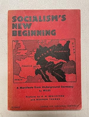 Socialism's New Beginning: A Manifesto From Underground Germany