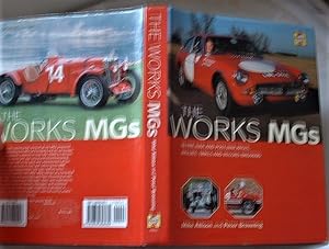 The Works MGs in Pre War and Post War Races Rallies Trials and Record Breaking