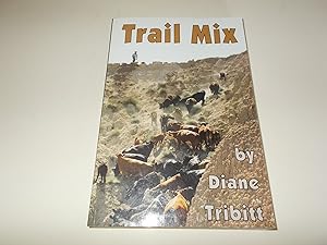 Imagen del vendedor de Trail Mix : Cowboy Language, Lingo, Poetry & Recipes a la venta por Paradise Found Books