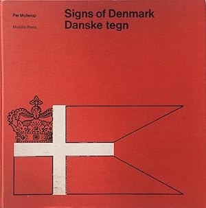 Signs of Denmark / Danske Tegn