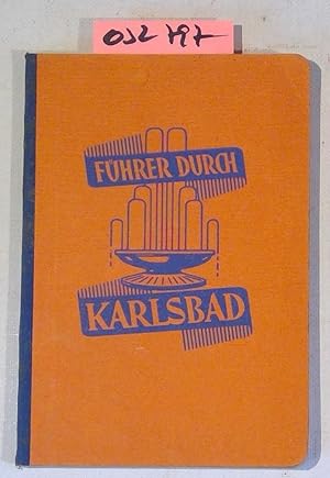 Karslbad und Umgebung. Künstner's Reiseführer, Band 12 - 15. Auflage
