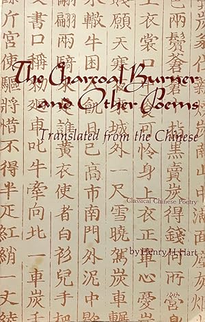 Immagine del venditore per The Charcoal Burner, And Other Poems Translated from the Chinese venduto da Randall's Books