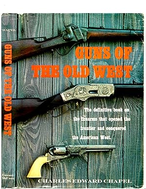 GUNS OF THE OLD WEST