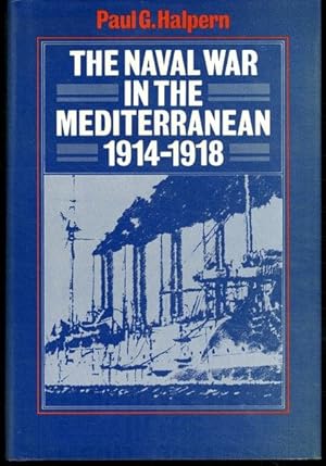 The Naval War in the Mediterranean, 1914-1918