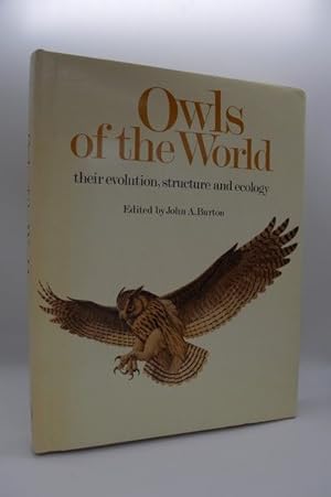 Owls of the World: Their Evolution, Structure, and Ecology