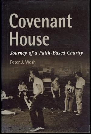 Covenant House: Journey of a Faith-Based Charity