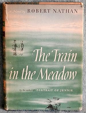 Seller image for The Train in the Meadow for sale by Argyl Houser, Bookseller