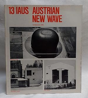 Seller image for A New wave of Austrian architecture (Catalogue - Institute for Architecture and Urban Studies) for sale by Book House in Dinkytown, IOBA