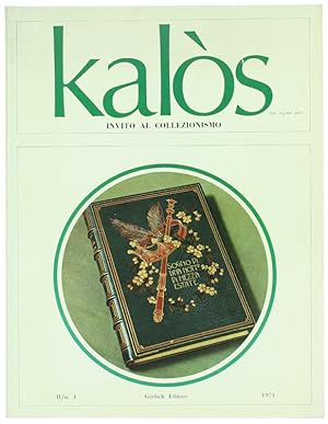 KALOS - INVITO AL COLLEZIONISMO. N. 4 - aprile 1971.: