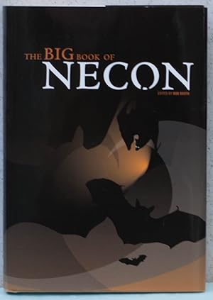 Image du vendeur pour The Big Book of Necon, signed,numbered,in slipcase mis en vente par Cunningham Books