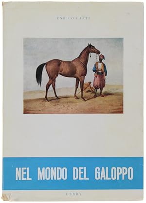 NEL MONDO DEL GALOPPO. Volume II.: