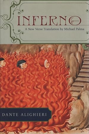 Inferno: A New Verse Translation. Translation by Michael Palma.