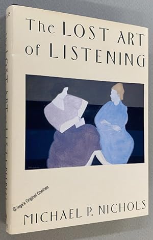 The Lost Art of Listening
