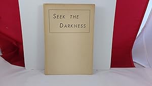 Imagen del vendedor de SEEK THE DARKNESS: THE STORY OF JUANA LA LOCA a la venta por Live Oak Booksellers