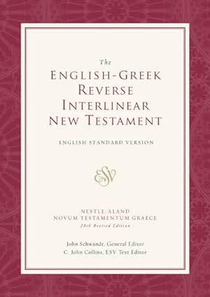 Seller image for English-greek Reverse Interlinear New Testament : English Standard Version for sale by GreatBookPrices