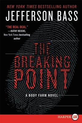 Seller image for The Breaking Point: A Body Farm Novel (Paperback or Softback) for sale by BargainBookStores