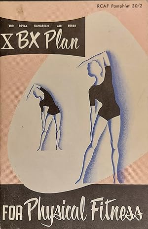 Seller image for Royal Canadian Air Force Exercise Plans For Physical Fitness for sale by Mister-Seekers Bookstore