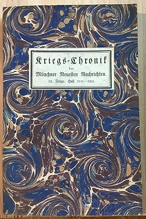 Seller image for Kriegs-Chronik der Mnchner neuesten Nachrichten 32. Folge 1917, Heft 311-320 for sale by Antiquariat Peda