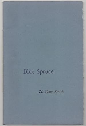 Seller image for Blue Spruce for sale by Jeff Hirsch Books, ABAA