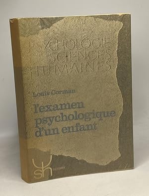 Image du vendeur pour L'examen psychologique d'un enfant - psychologie et sciences humaines mis en vente par crealivres