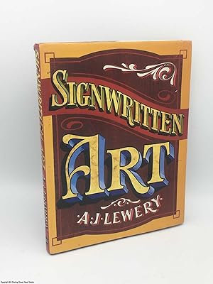 Seller image for Signwritten Art for sale by 84 Charing Cross Road Books, IOBA