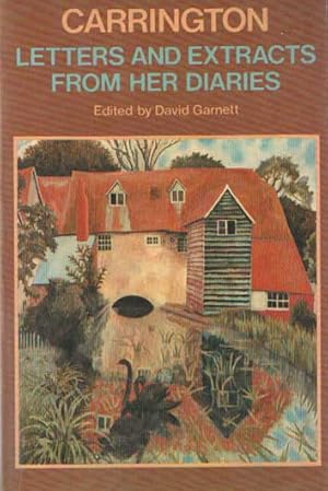 Image du vendeur pour Carrington. Letters & Extracts from Her Diaries. Edited by David Garnett. With a Biographical Note by Noel Carrington mis en vente par Bij tij en ontij ...