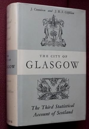 The Third Statistical Account of Scotland : The City of Glasgow