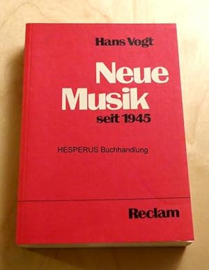 Seller image for Neue Musik seit 1945 for sale by HESPERUS Buchhandlung & Antiquariat
