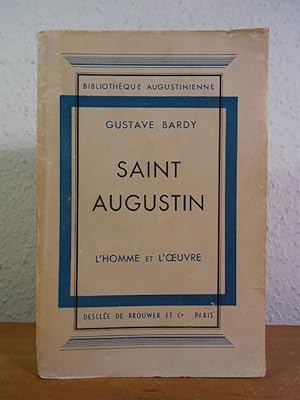 Image du vendeur pour Saint Augustin. L'homme et l'oeuvre (Bibliothque Augustinienne) mis en vente par Antiquariat Weber