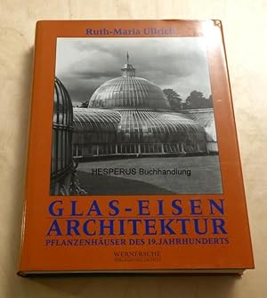 Bild des Verkufers fr Glas-Architektur zum Verkauf von HESPERUS Buchhandlung & Antiquariat