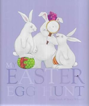 Imagen del vendedor de My Easter Egg Hunt a la venta por Leura Books