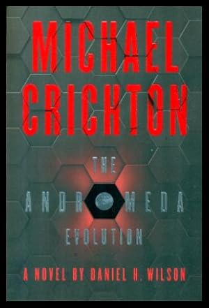 Bild des Verkufers fr THE ANDROMEDA EVOLUTION - sequel to The Andromeda Strain zum Verkauf von W. Fraser Sandercombe