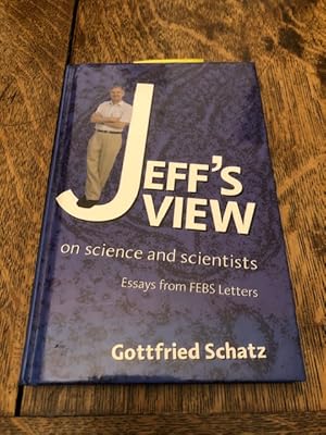 Seller image for Jeff's View: on Science and Scientists for sale by Anytime Books