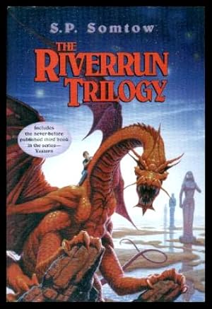 Seller image for THE RIVERRUN TRILOGY - Book (1) One: Riverrun; Book (2) Two: Armorica; Book (3) Three: Yestern for sale by W. Fraser Sandercombe