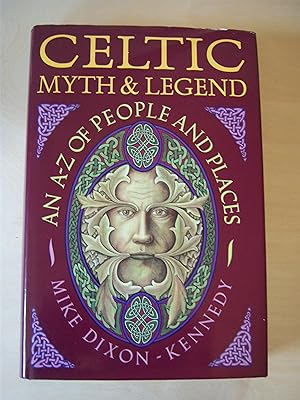 Bild des Verkufers fr Celtic myth & legend: an A-Z of people and places zum Verkauf von RightWayUp Books