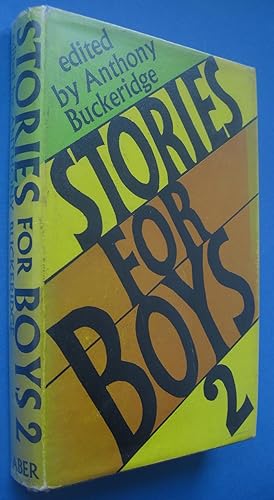 Imagen del vendedor de Stories for Boys 2 - Chosen by Anthony Buckeridge a la venta por David Schutte