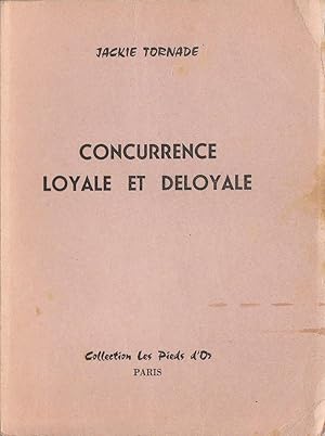 Seller image for Concurrence loyale et dloyale for sale by PRISCA