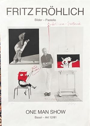 Bilder-Pastelle. Plakat zur Ausstellung. One Man Show. Basel-Art 12/81. Signiert.