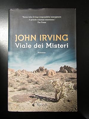 Irving John. Viale dei Misteri. Rizzoli 2018 - I.