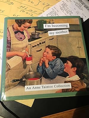 Seller image for I'm Becoming My Mother for sale by Bristlecone Books  RMABA