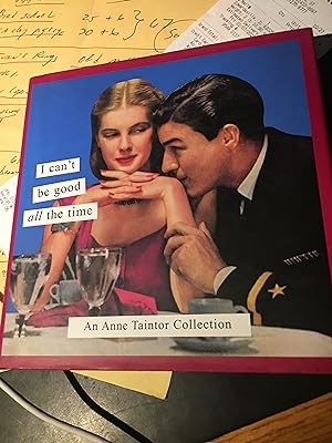 Seller image for I Can't be Good All the Time for sale by Bristlecone Books  RMABA