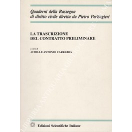 Immagine del venditore per La trascrizione del contratto preliminare venduto da Libreria Antiquaria Giulio Cesare di Daniele Corradi