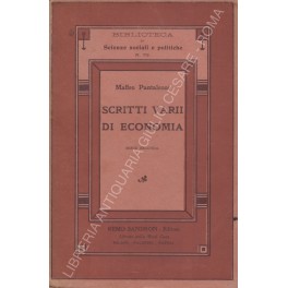 Bild des Verkufers fr Scritti varii di economia zum Verkauf von Libreria Antiquaria Giulio Cesare di Daniele Corradi
