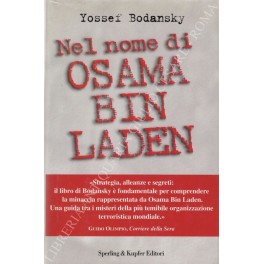 Image du vendeur pour Nel nome di Osama Bin Laden mis en vente par Libreria Antiquaria Giulio Cesare di Daniele Corradi