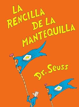 Immagine del venditore per La rencilla de la mantequilla/ The Butter Battle Book -Language: spanish venduto da GreatBookPrices