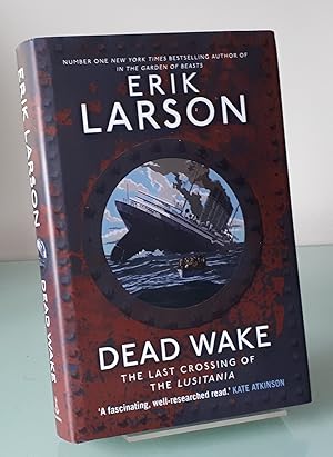 Immagine del venditore per Dead Wake: The Last Crossing of the Lusitania venduto da Dandy Lion Editions