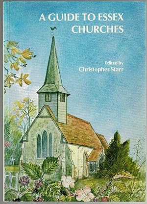 Seller image for A Guide to Essex churches for sale by Lazy Letters Books